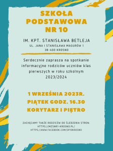 Plakat na spotkanie informacyjne dla rodziców uczniów klas pierwszych.